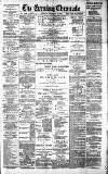 Newcastle Evening Chronicle Monday 09 February 1891 Page 1
