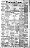 Newcastle Evening Chronicle Monday 23 February 1891 Page 1