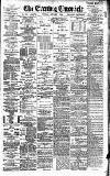 Newcastle Evening Chronicle Monday 09 January 1893 Page 1