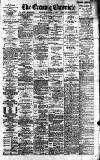 Newcastle Evening Chronicle Monday 02 October 1893 Page 1