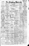 Newcastle Evening Chronicle Saturday 03 February 1894 Page 1