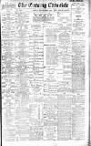 Newcastle Evening Chronicle Monday 30 November 1896 Page 1