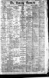 Newcastle Evening Chronicle Wednesday 10 August 1898 Page 1