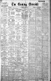 Newcastle Evening Chronicle Tuesday 23 May 1899 Page 1