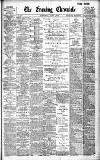Newcastle Evening Chronicle Wednesday 01 August 1900 Page 1