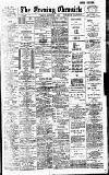Newcastle Evening Chronicle Friday 05 October 1906 Page 1