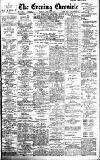 Newcastle Evening Chronicle Friday 29 July 1910 Page 1