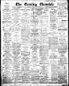 Newcastle Evening Chronicle Monday 19 February 1912 Page 1
