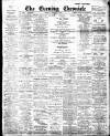 Newcastle Evening Chronicle Friday 01 March 1912 Page 1