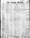 Newcastle Evening Chronicle Friday 15 March 1912 Page 1