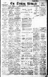 Newcastle Evening Chronicle Monday 03 February 1913 Page 1