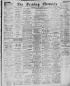Newcastle Evening Chronicle Saturday 04 June 1921 Page 1