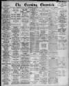 Newcastle Evening Chronicle Saturday 04 March 1922 Page 1