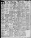 Newcastle Evening Chronicle Tuesday 07 March 1922 Page 1