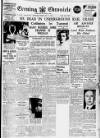 Newcastle Evening Chronicle Tuesday 17 May 1938 Page 1