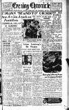 Newcastle Evening Chronicle Thursday 03 June 1943 Page 1