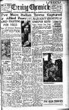 Newcastle Evening Chronicle Thursday 28 October 1943 Page 1