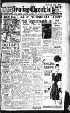 Newcastle Evening Chronicle Friday 04 August 1944 Page 1