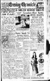 Newcastle Evening Chronicle Friday 16 February 1945 Page 1