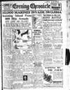 Newcastle Evening Chronicle Monday 19 February 1945 Page 1