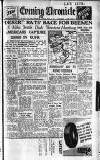 Newcastle Evening Chronicle Saturday 07 April 1945 Page 1