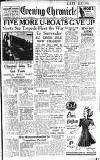 Newcastle Evening Chronicle Friday 11 May 1945 Page 1