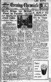 Newcastle Evening Chronicle Wednesday 13 June 1945 Page 1