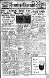 Newcastle Evening Chronicle Wednesday 11 July 1945 Page 1