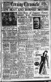 Newcastle Evening Chronicle Friday 07 September 1945 Page 1