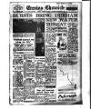 Newcastle Evening Chronicle Monday 06 February 1956 Page 1