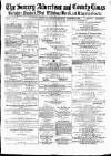 Surrey Advertiser Saturday 27 December 1873 Page 1