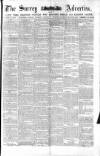Surrey Advertiser Saturday 24 March 1877 Page 1