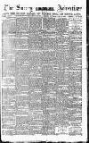 Surrey Advertiser Saturday 24 April 1880 Page 1