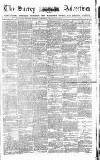 Surrey Advertiser Saturday 04 December 1880 Page 1
