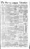 Surrey Advertiser Monday 20 December 1880 Page 1