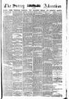 Surrey Advertiser Monday 13 November 1882 Page 1