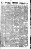Surrey Advertiser Monday 12 March 1883 Page 1