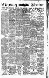 Surrey Advertiser Saturday 04 April 1885 Page 1