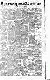 Surrey Advertiser Monday 25 January 1886 Page 1