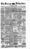 Surrey Advertiser Monday 01 August 1887 Page 1