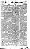 Surrey Advertiser Saturday 16 June 1888 Page 1