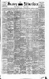 Surrey Advertiser Saturday 13 October 1888 Page 1