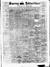 Surrey Advertiser Saturday 09 February 1889 Page 1