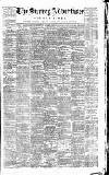 Surrey Advertiser Saturday 17 January 1891 Page 1