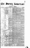 Surrey Advertiser Wednesday 12 February 1896 Page 1