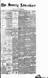 Surrey Advertiser Monday 17 February 1896 Page 1