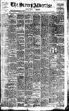 Surrey Advertiser Saturday 25 April 1896 Page 1