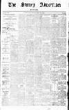 Surrey Advertiser Monday 15 August 1898 Page 1