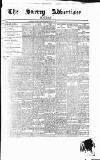 Surrey Advertiser Monday 03 April 1899 Page 1