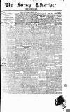 Surrey Advertiser Wednesday 12 April 1899 Page 1